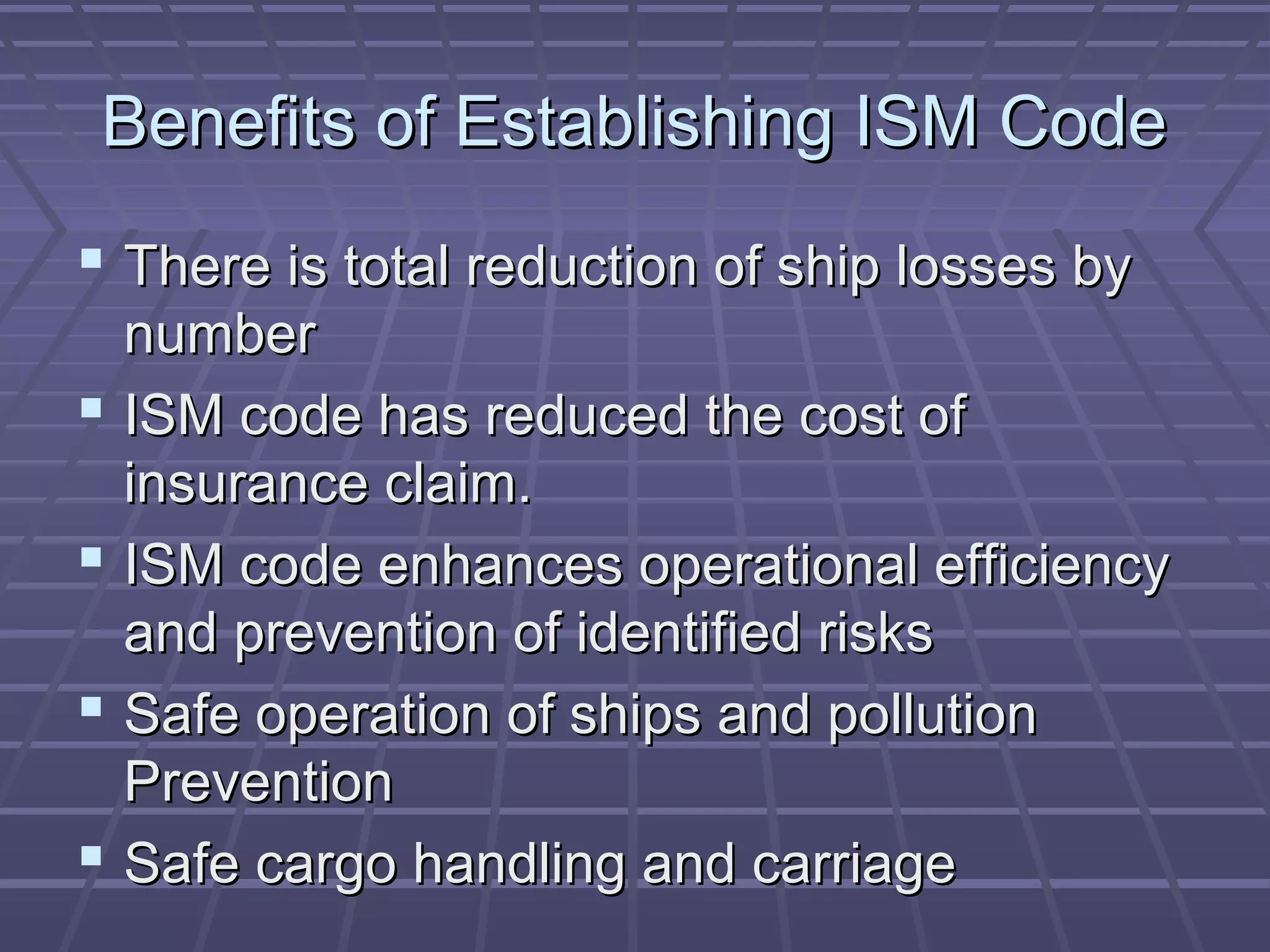 Role of ism code in promoting maritime safety by caleb danladi bako | PPT