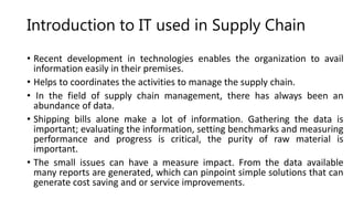 Role of it in supply chain | PPTX