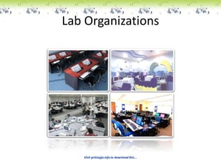 Lab Organizations




   Visit pritisajja.info to download this...
 