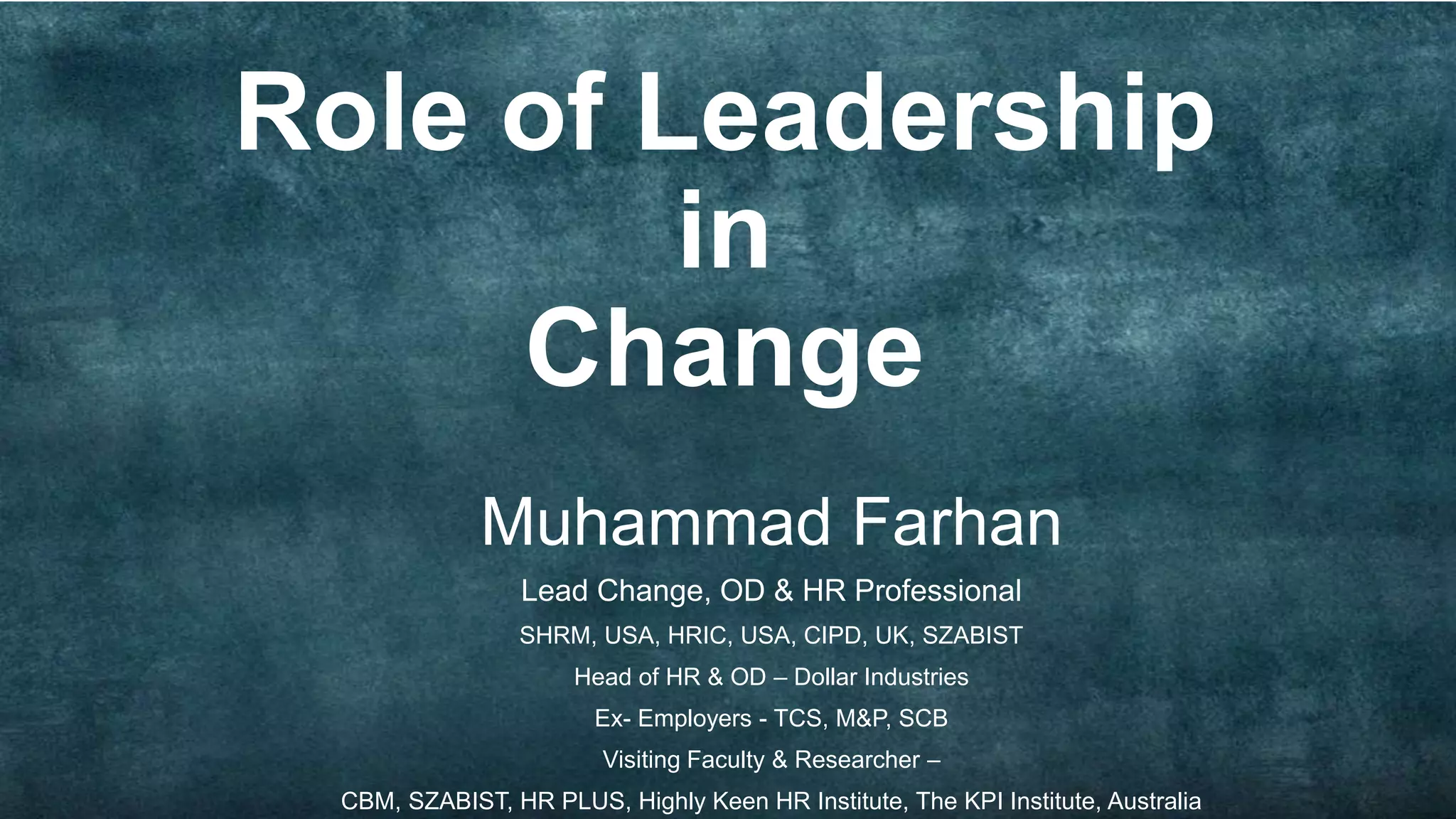 Leadership Role in Change Process - | PPTX