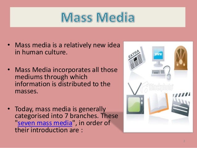 Role Of Mass Media