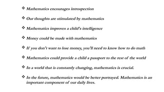 Role of Mathematics in daily life that showers your interesting life | PPTX