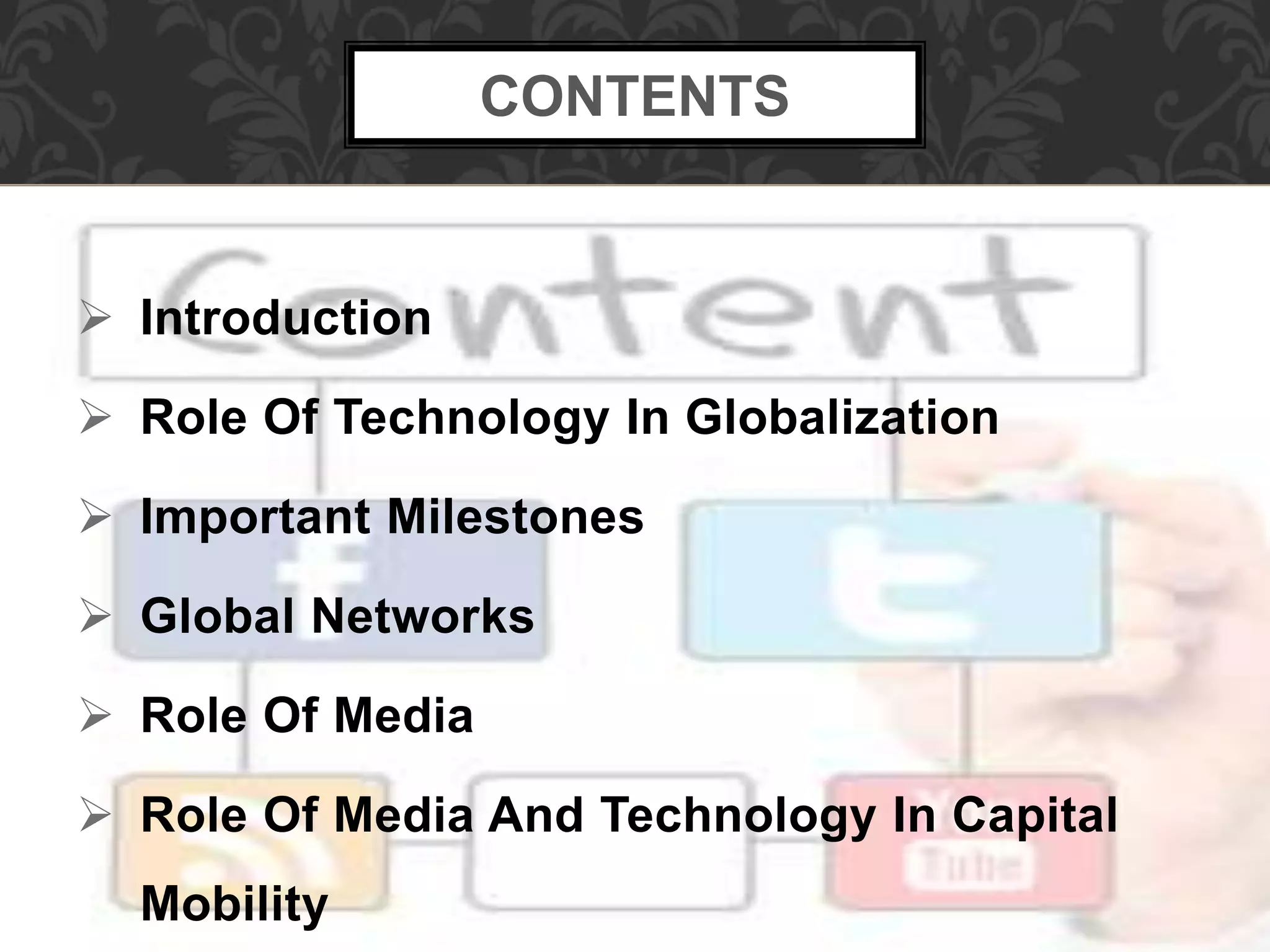 Role of media and technology in globalization | PPTX