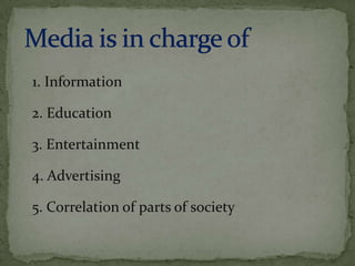 role of media in current scenario