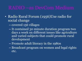 Media For Rural Development Role of Media in Development Communication | PPTX