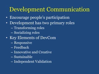 Role of Media in Development Communication | PPTX