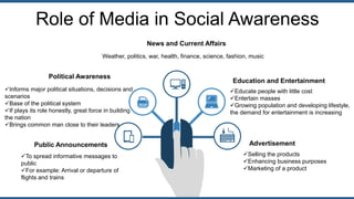 Role of media in social awareness | PPTX