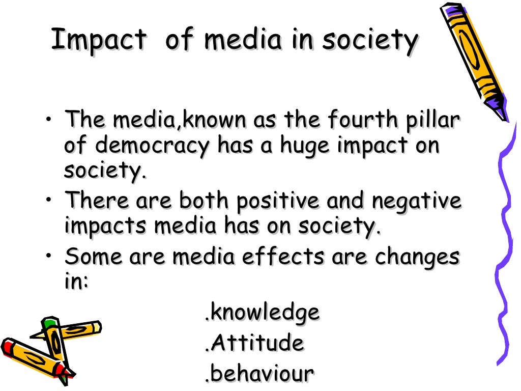 Role Of Media