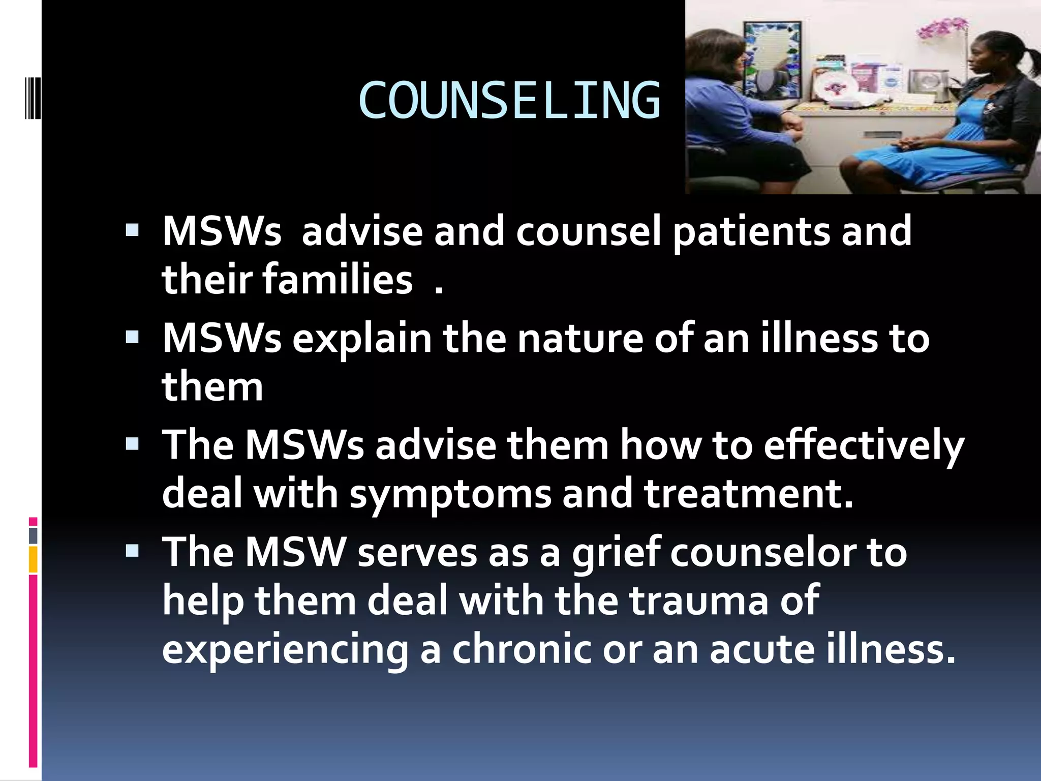 Role Of Medical Social Worker In Hospital PPT role-of-medical-social-worker-in-hospital-ppt