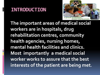 Role Of Medical Social Worker In Hospital