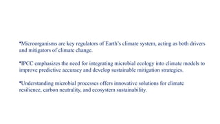 Role of Microbes in Climate Change mitigation 2 | PPTX