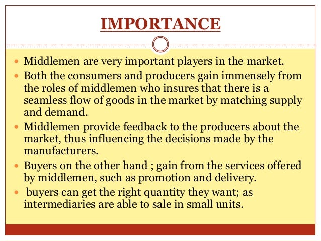 Role Of Middleme And Inventory