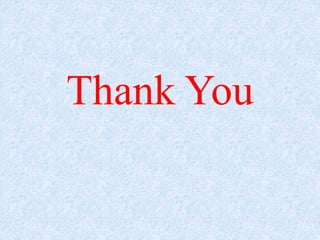 Thank You
 