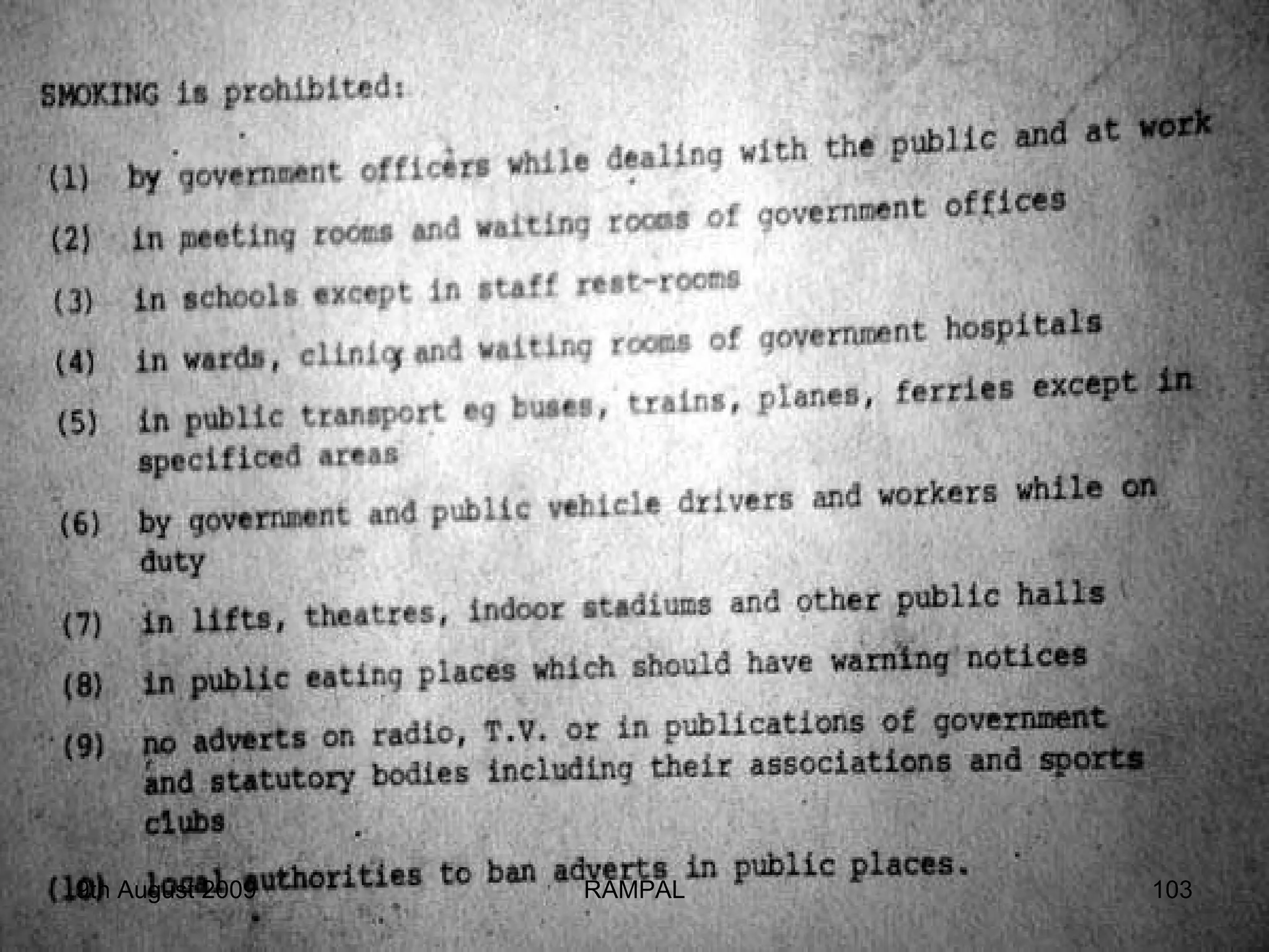 9th August 2009 RAMPAL 