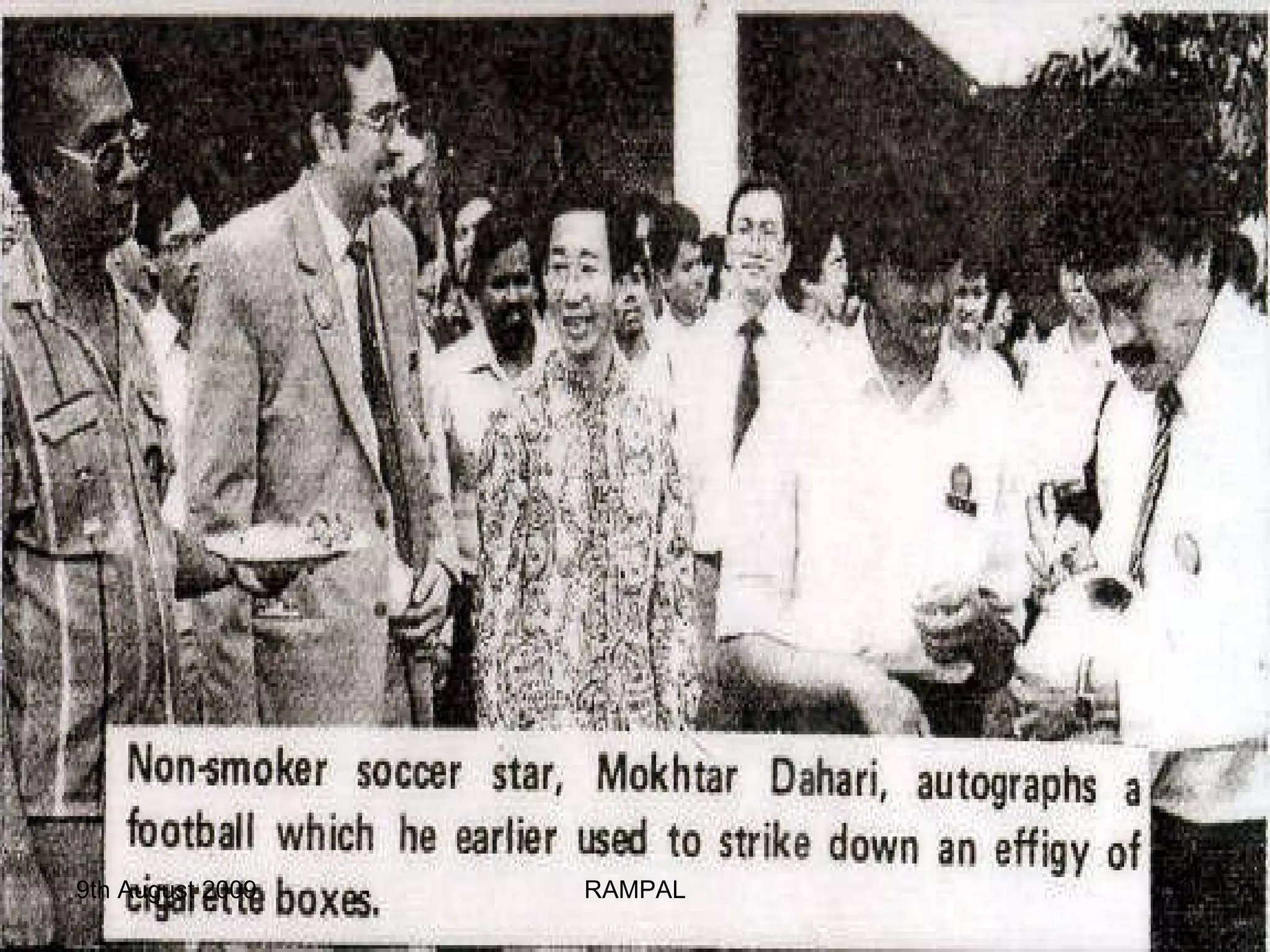 9th August 2009 RAMPAL 