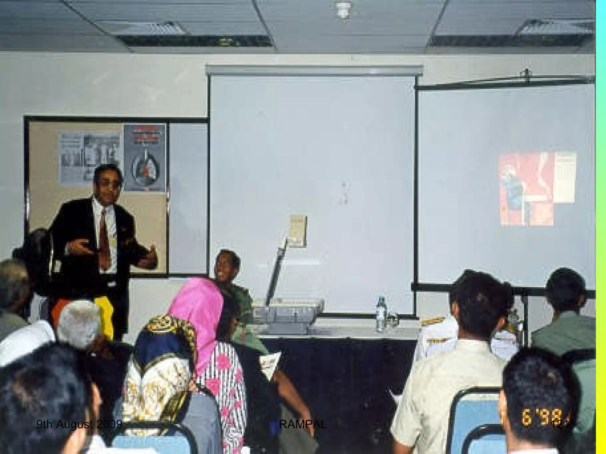 9th August 2009 RAMPAL 