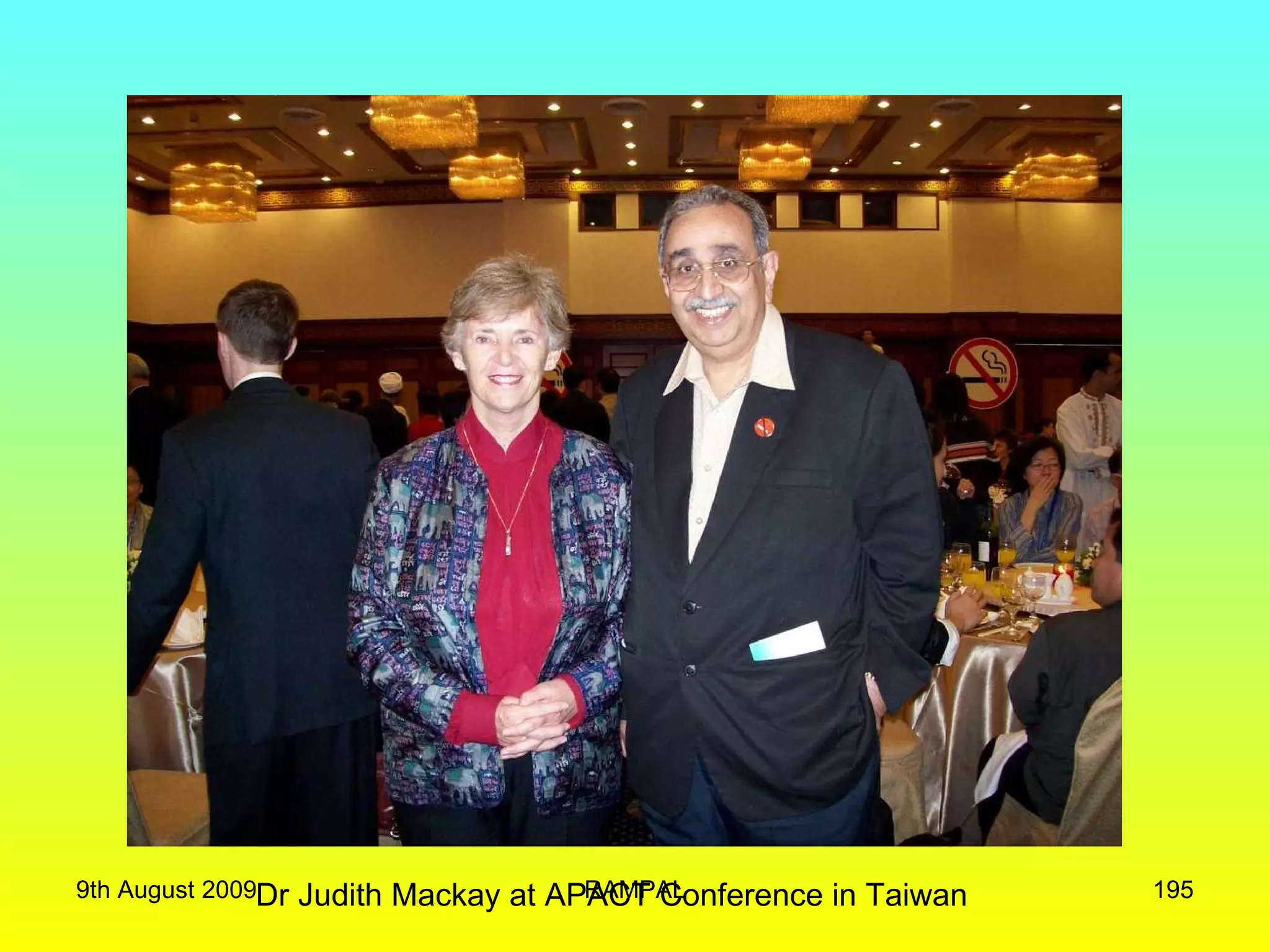 Dr Judith Mackay at APACT Conference in Taiwan 9th August 2009 RAMPAL 