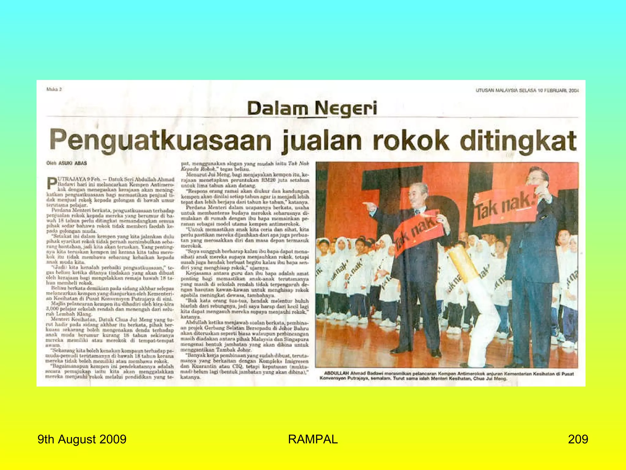 9th August 2009 RAMPAL 