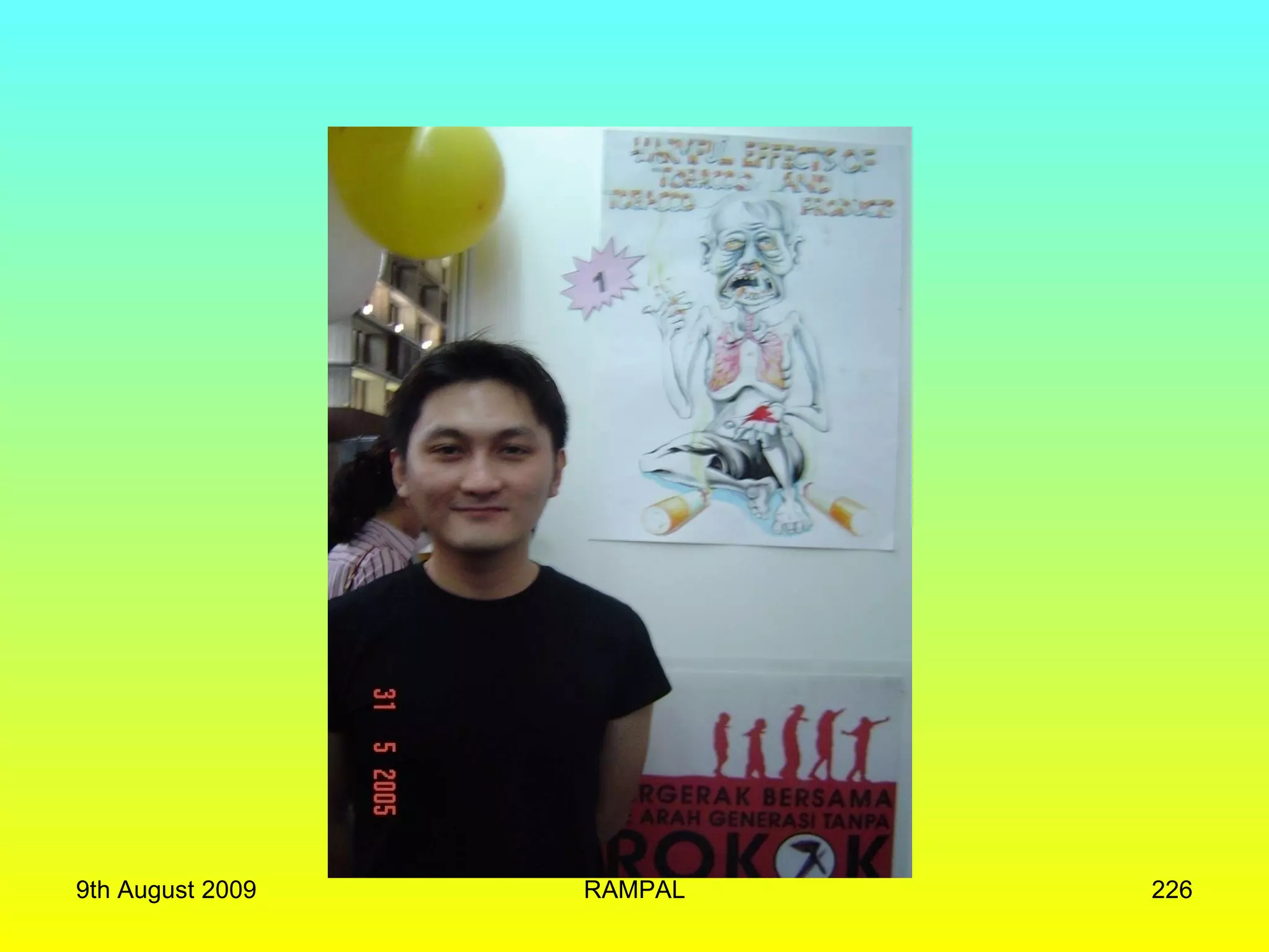 9th August 2009 RAMPAL 