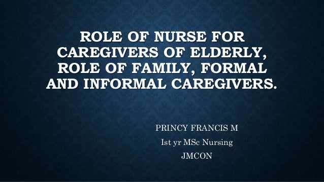 Home Care Informal Caregiver