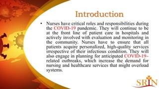 Role of nurses in covid 19 management | PPTX
