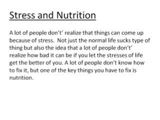 Role of nutrition in stress management