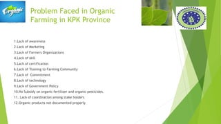 Role of organic farming A Presentation By Mr Allah Dad Khan Former ...