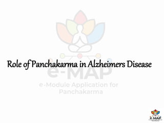 Role of Panchakarma in Alzheimers Disease
 