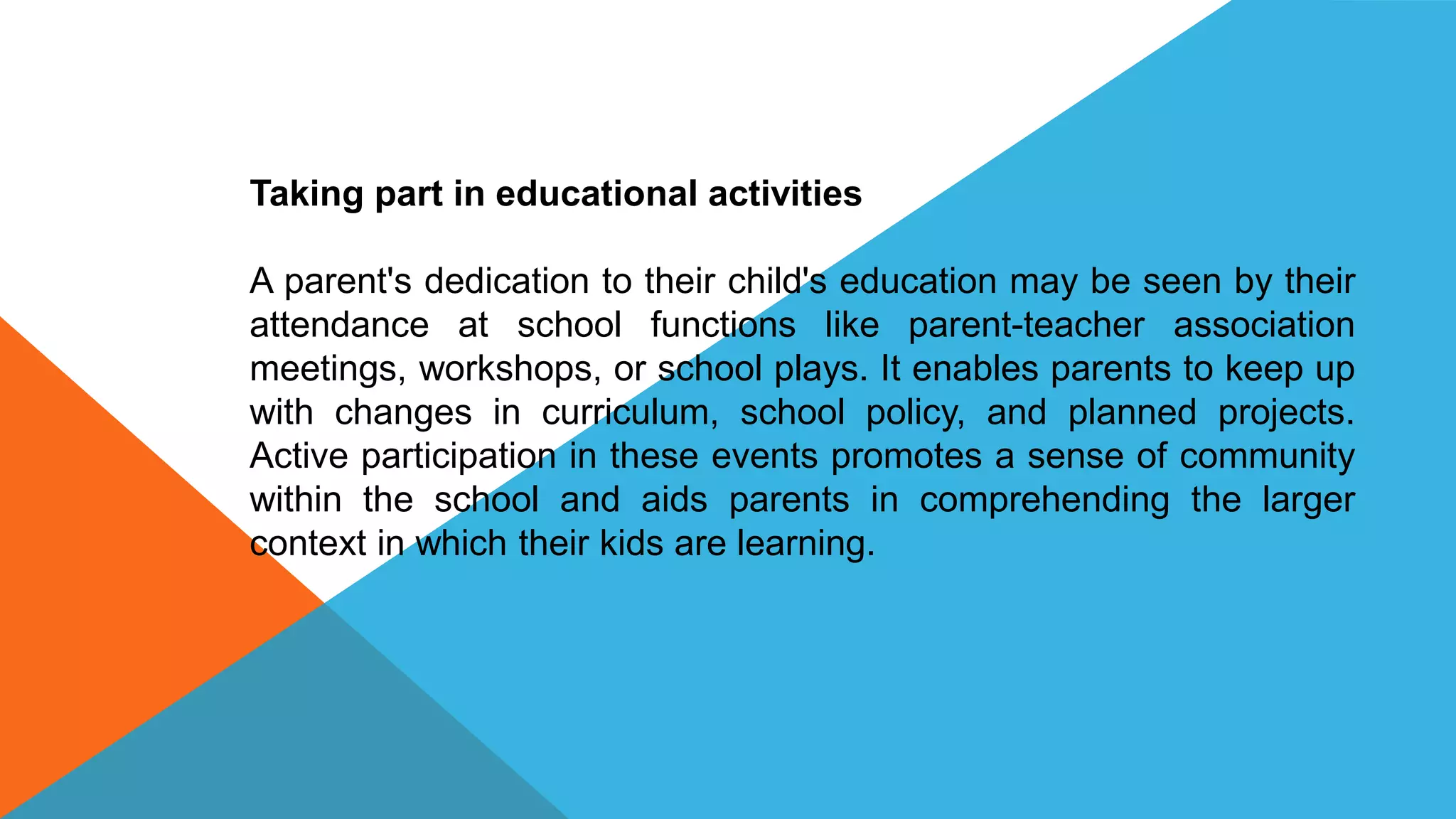 Role of Parental Involvement in early childhood education | PPTX