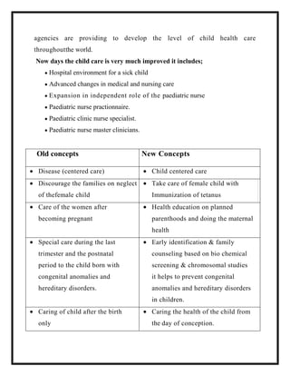 What are the roles of a paediatric nurse