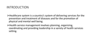 ROLE OF PRIVATE SECTORS IN HEALTH SERVICES AND MANAGEMENT.pptx