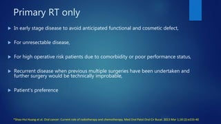 Role of radiotherapy in oral ca ppt for csm | PPTX