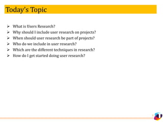 Role of research in ux