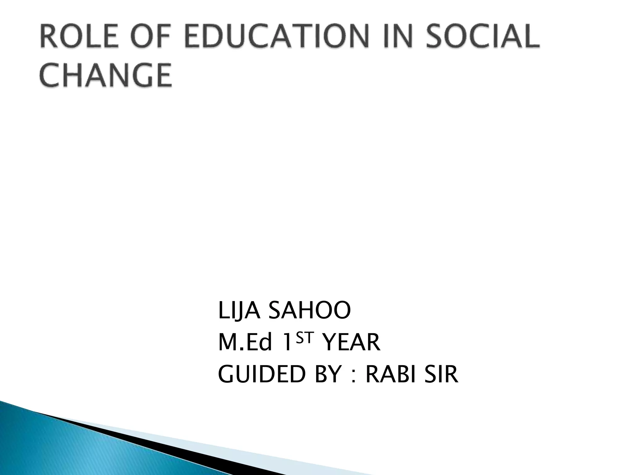 Role of Education in Social Change | PPTX