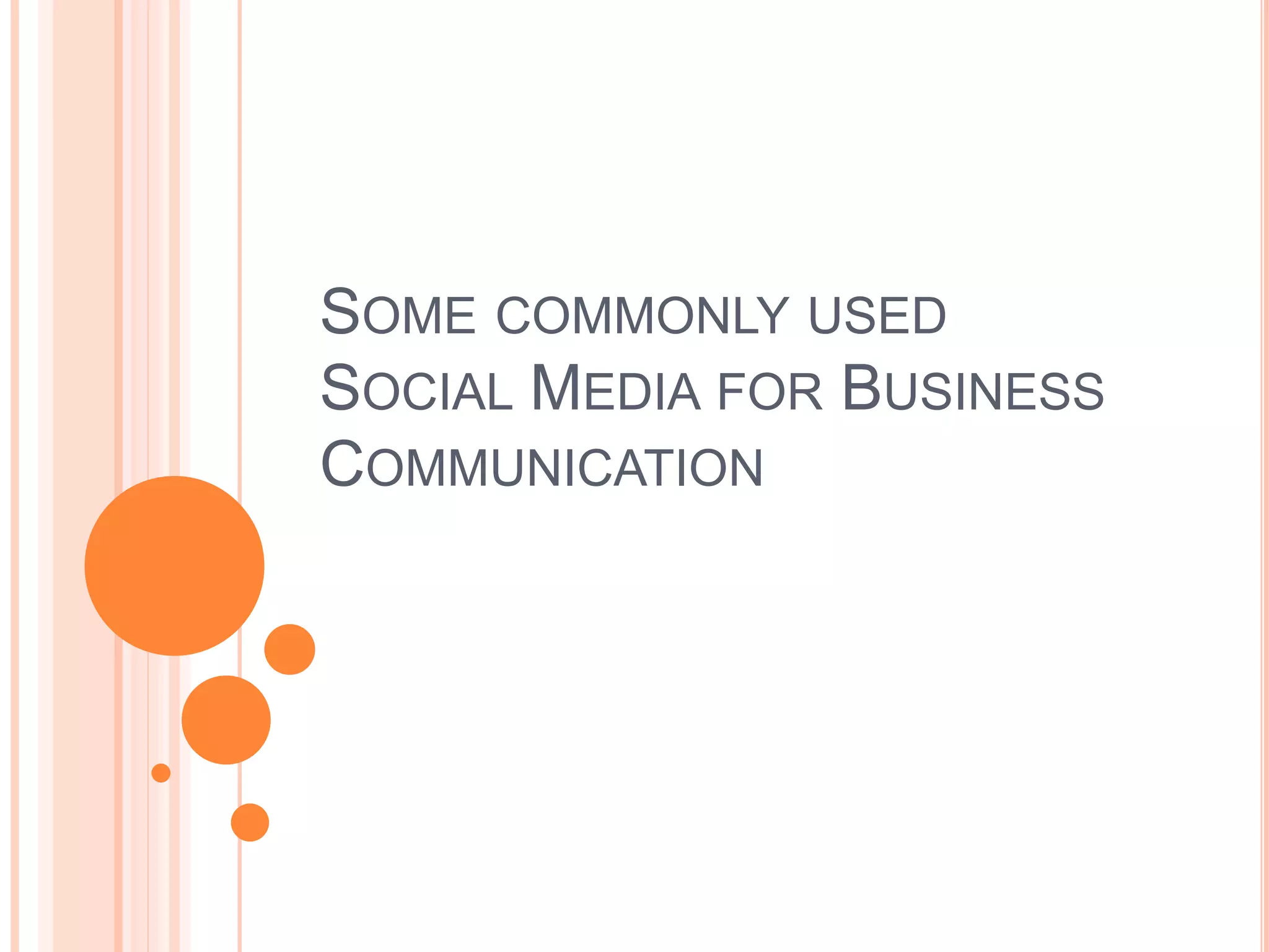 Role of social media in business communication | PPTX