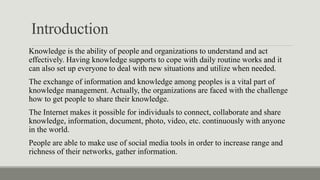 Role of social media in knowledge management | PPTX