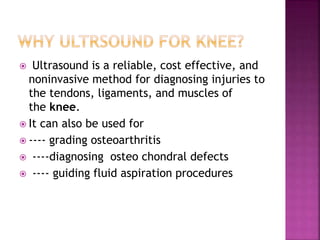 Role of sonography in knee joint diseases | PPT