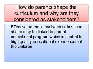 Role Of Stakeholders In Curriculum Development