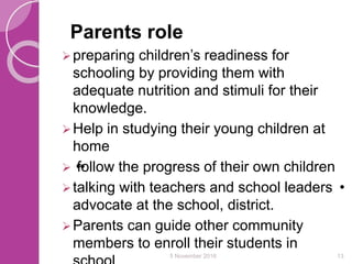 Role Of Stakeholders In Getting All Children Enrolled