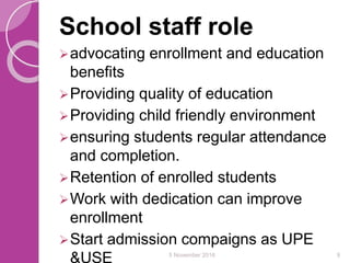 Role Of Stakeholders In Getting All Children Enrolled