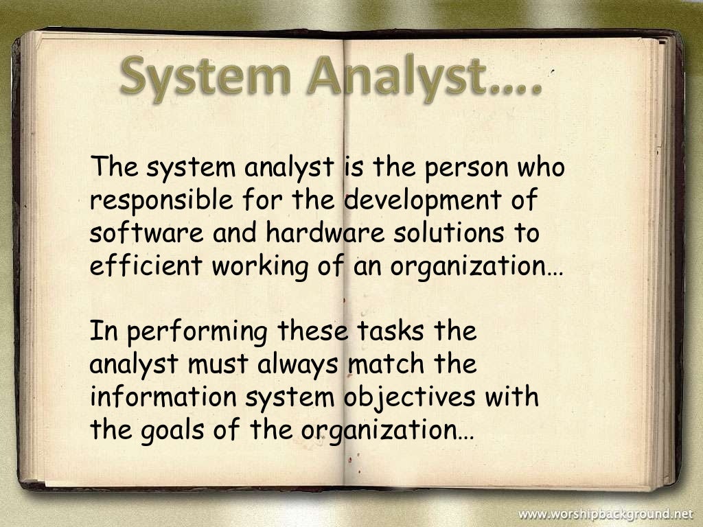 Role Of System Analyst