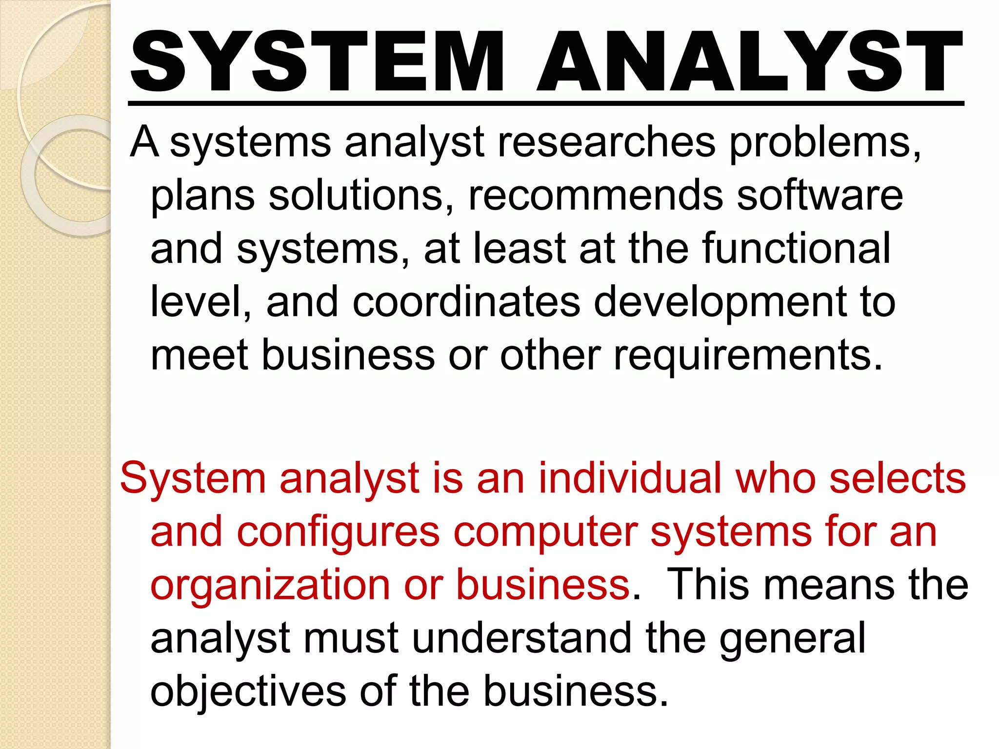 Role of system analyst | PPTX