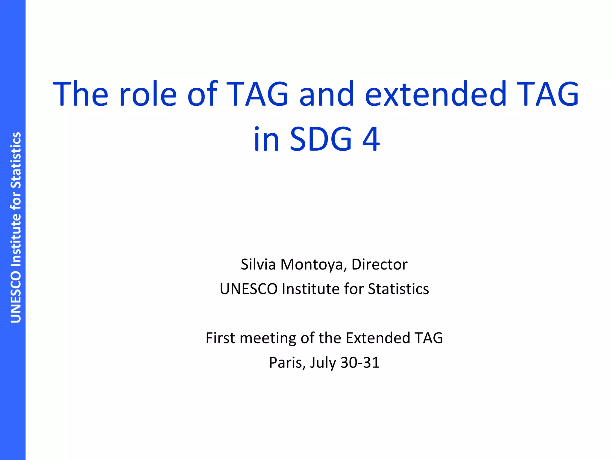 The Role ok TAG and extend TAG in SDG 4 PPT