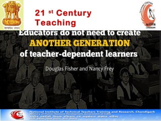 21 st
Century
Teaching
 
