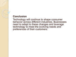 Role of Technology in Shaping Consumer Behavior.pptx