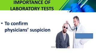 Laboratory Diagnosis: Relevance to patient healthcare.pptx