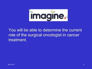 Role of the surgical oncologist in cancer management | PPT