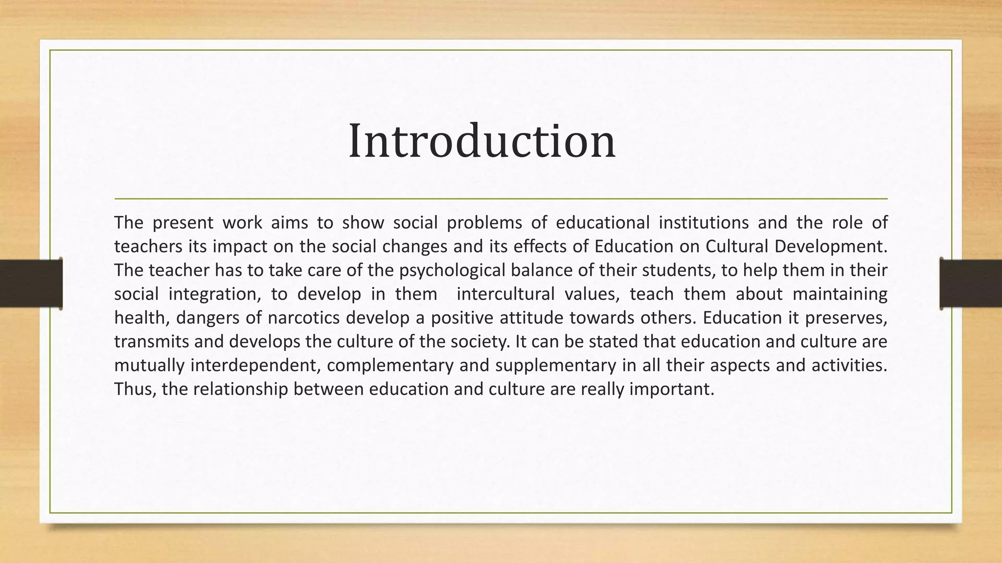 Role of the teachers and effects of education on cultural development ...