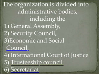 Trusteeship Council
●one of the principal organs of the United Nations, was
established to help ensure that trust territor...