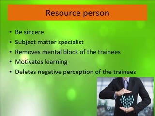 Role of Trainers and Factors affecting Training Effectiveness | PPTX